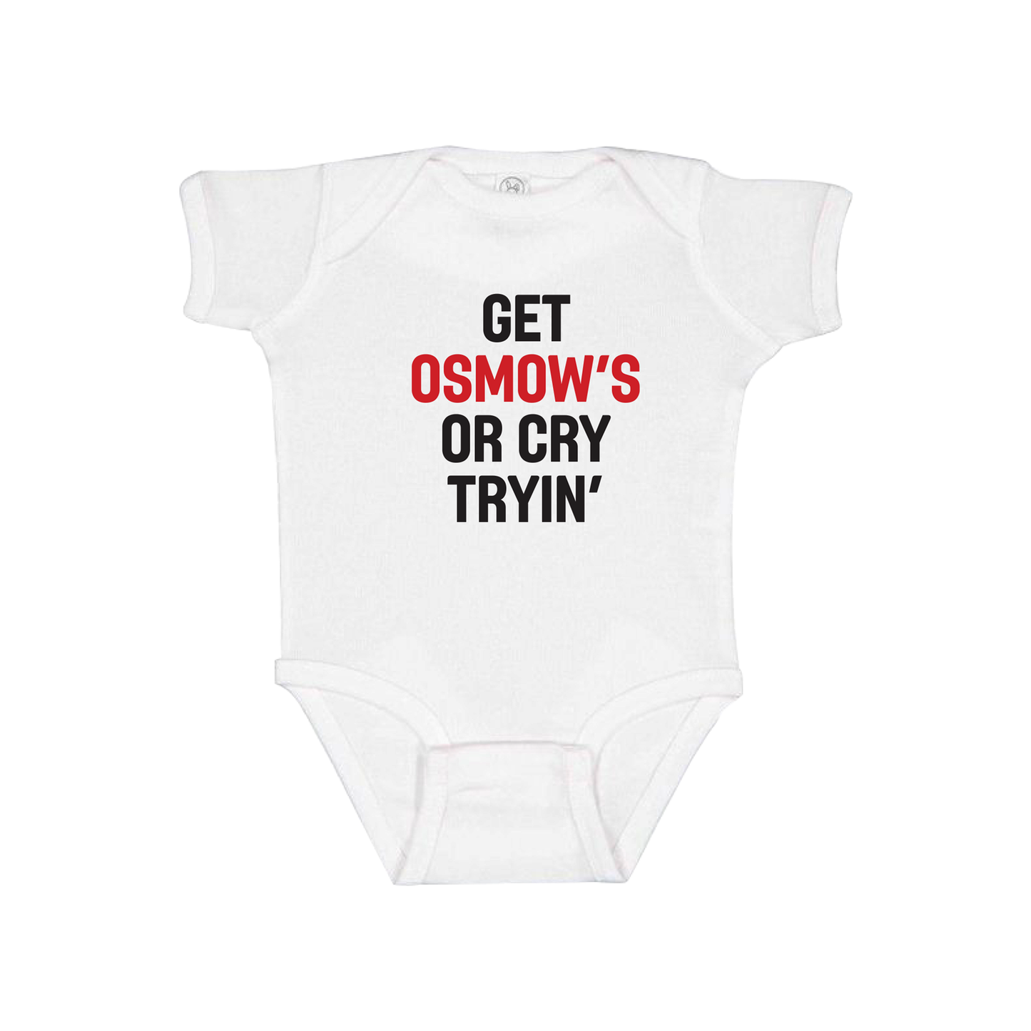 Infant - Get Osmow's Cry Tryin'